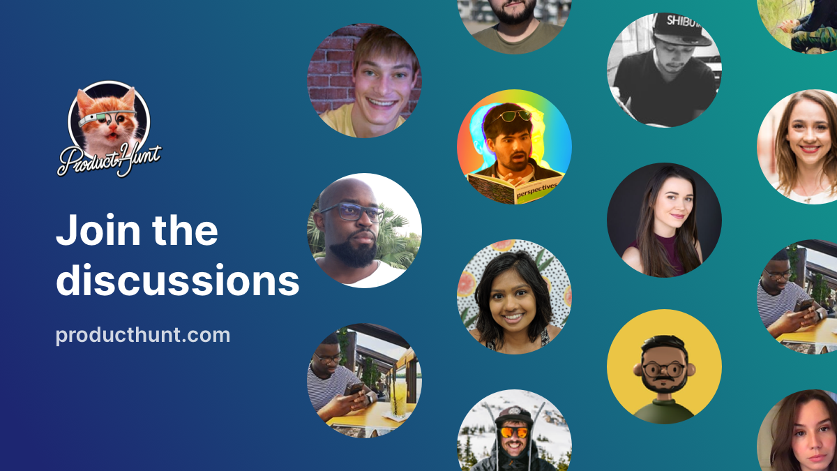 Discussions Product Hunt Discussions Product Hunt